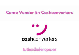 Como Vender En Cash Converters