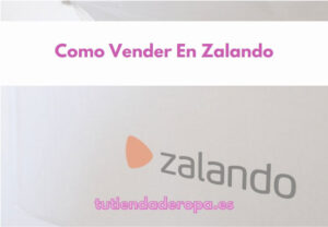 Como Vender En Zalando