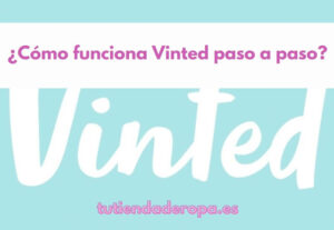 como funciona vinted paso a paso